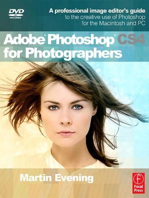 cover image of Adobe Photoshop CS4 for Photographers